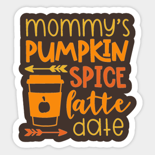 Mommy's Pumpkin Spice Latte Date Sticker